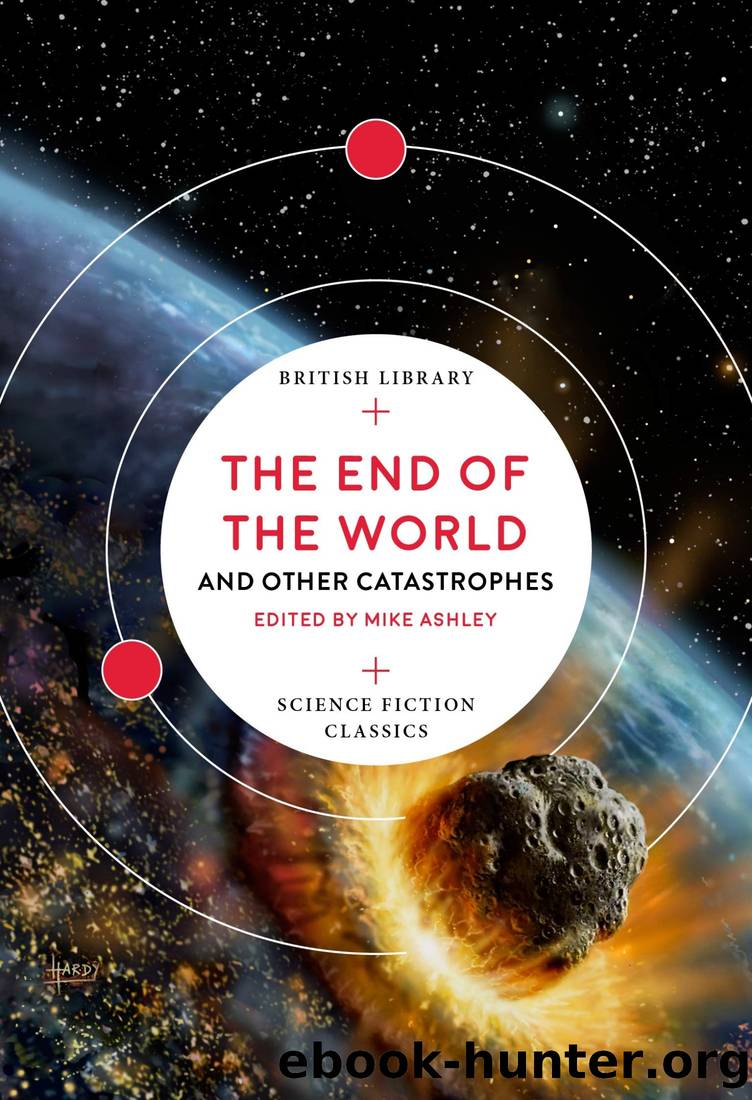 The End of the World: And Other Catastrophes by Mike Ashley