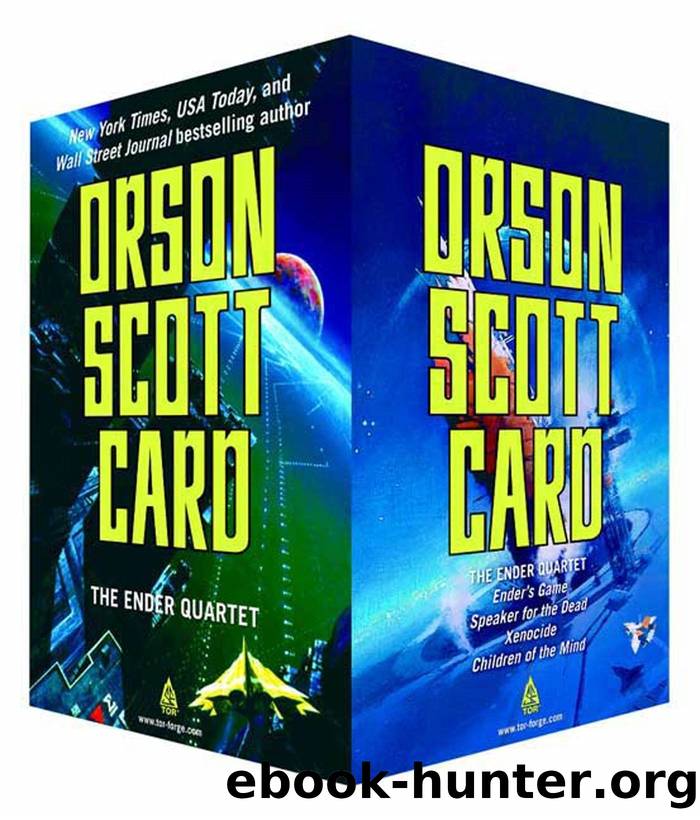 The Ender Quartet Boxed Set: Ender's Game, Speaker for the Dead, Xenocide, Children of the Mind (The Ender Quintet) by Orson Scott Card