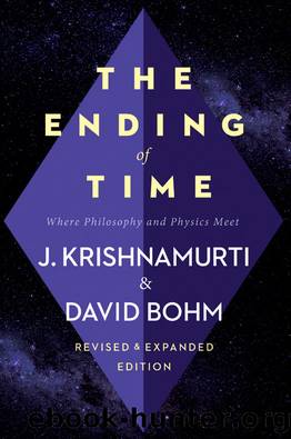 The Ending of Time by Jiddu Krishnamurti