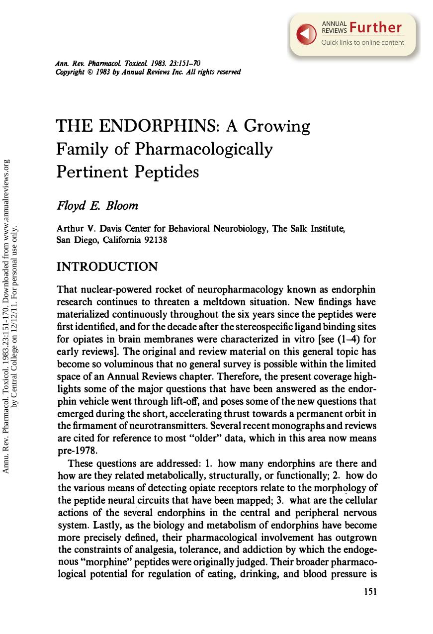 The Endorphins: A Growing Family of Pharmacologically Pertinent Peptides by F E Bloom