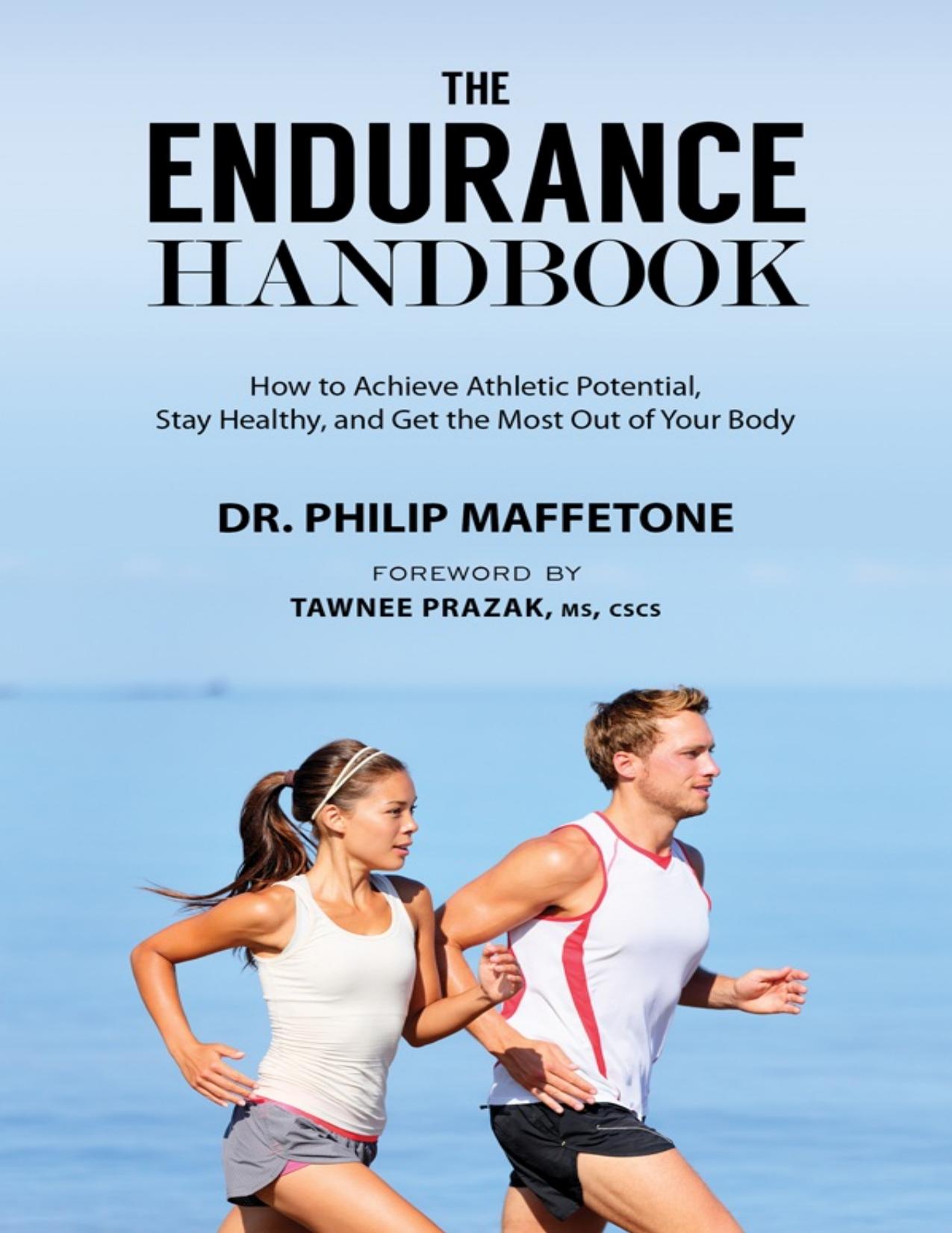 The Endurance Handbook by Maffetone Philip Prazak Tawnee