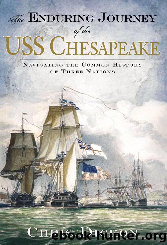 The Enduring Journey of the USS Chesapeake by Chris Dickon