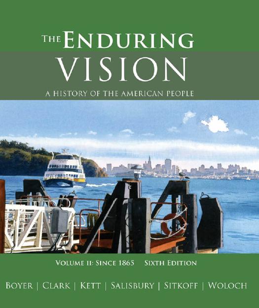 The Enduring Vision: A History of the American People : Since 1865 (Vol. II), 6 edition by unknow
