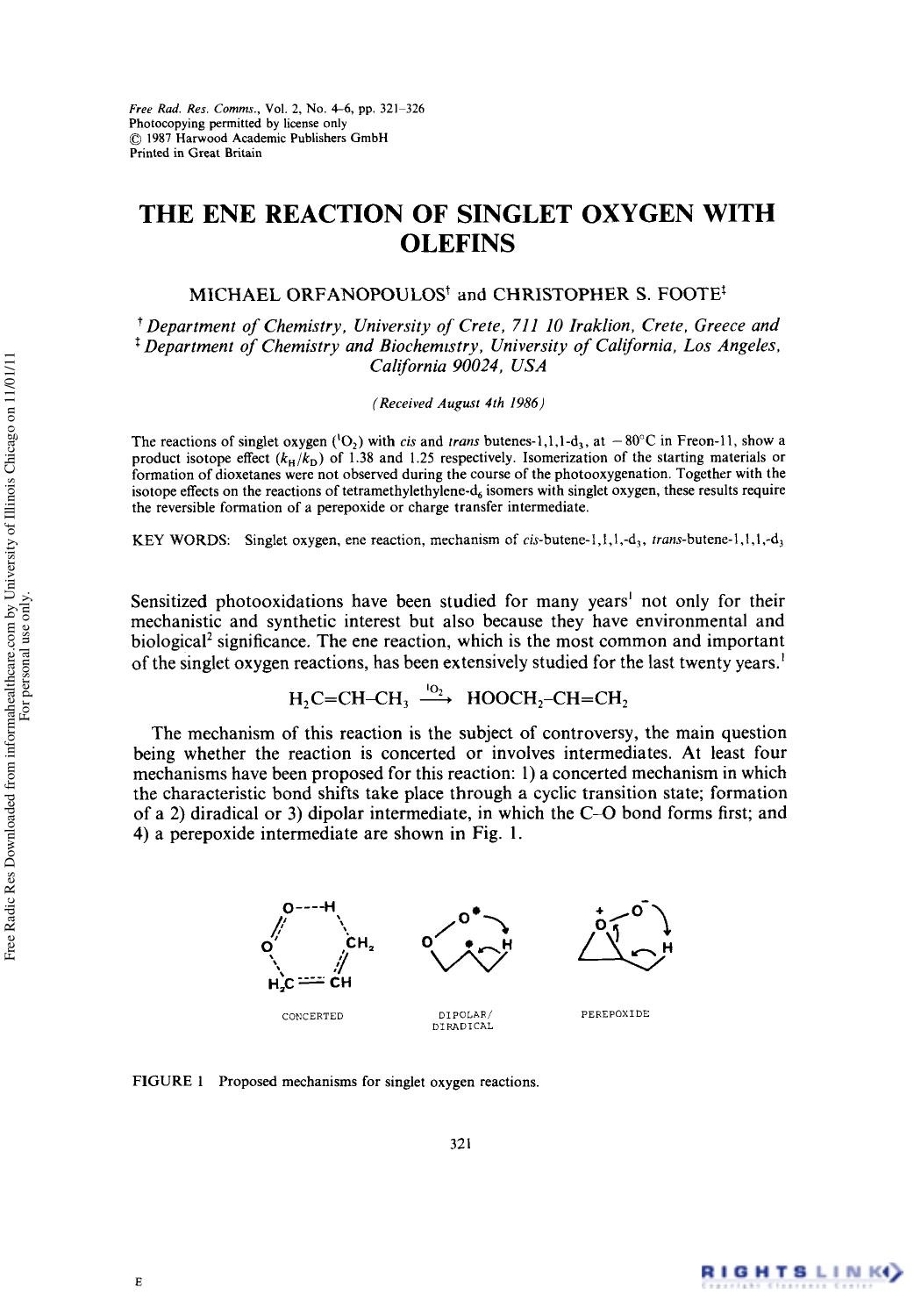 The Ene Reaction of Singlet Oxygen with Olefins by Michael Orfanopoulos1 & Christopher S. Foote2
