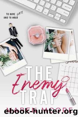 The Enemy Trap by Maren Moore