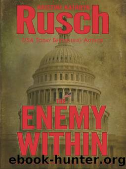 The Enemy Within by Kristine Kathryn Rusch