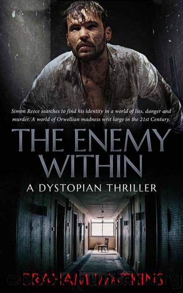 The Enemy Within: A Dystopian Thriller by Graham Watkins