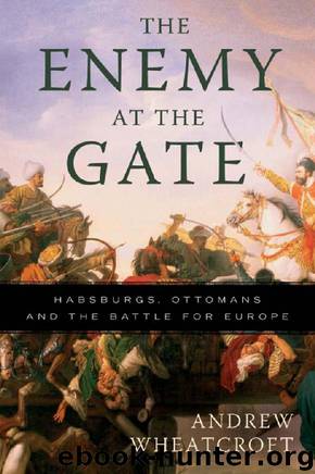 The Enemy at the Gate by Andrew. Wheatcroft
