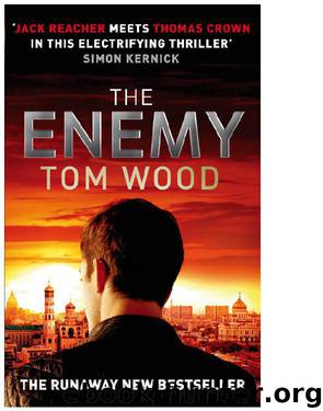 The Enemy by Tom Wood