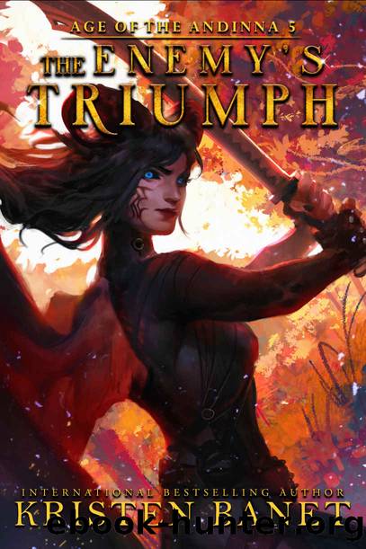 The Enemy's Triumph by Kristen Banet