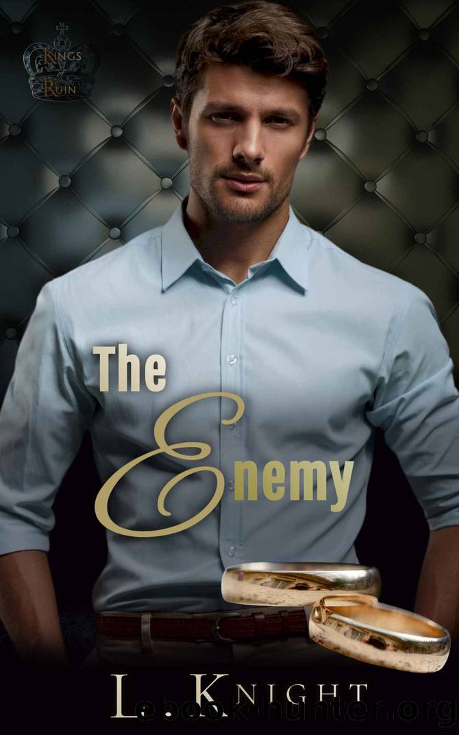 The Enemy: A Billionaire Enemies to Lovers story. (Kings of Ruin) by L Knight