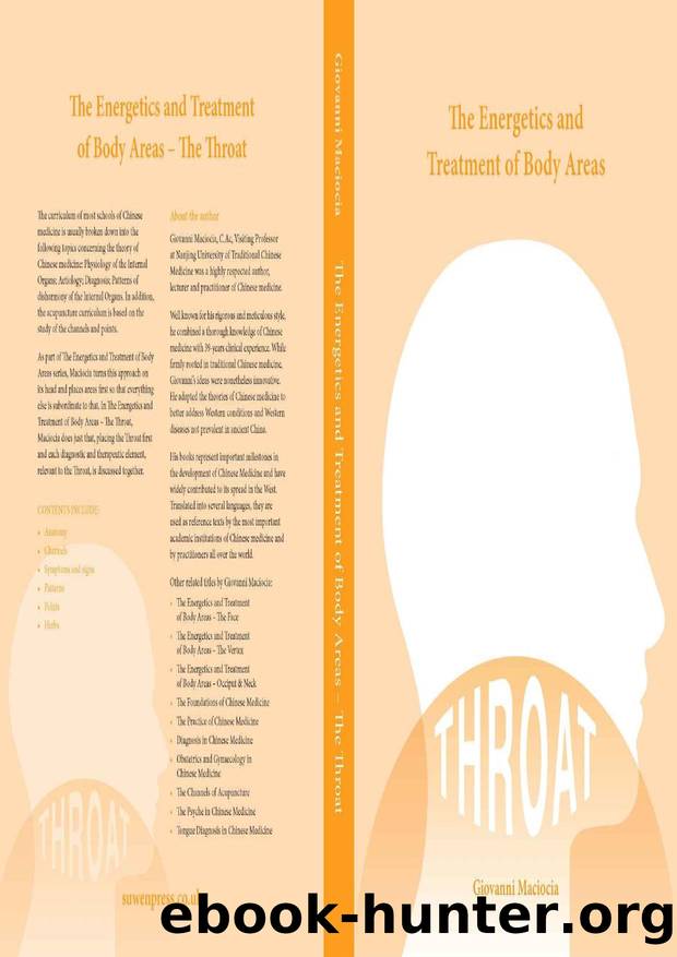 The Energetics and Treatment of Body Areas: The Throat by Giovanni Maciocia