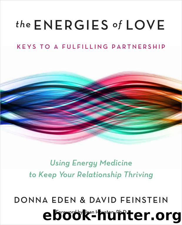 The Energies of Love by Donna Eden & David Feinstein