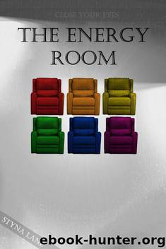 The Energy Room (The Elementum Trilogy) by Styna Lane