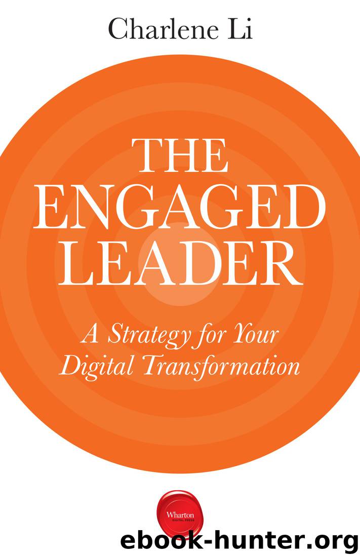 The Engaged Leader by Charlene Li