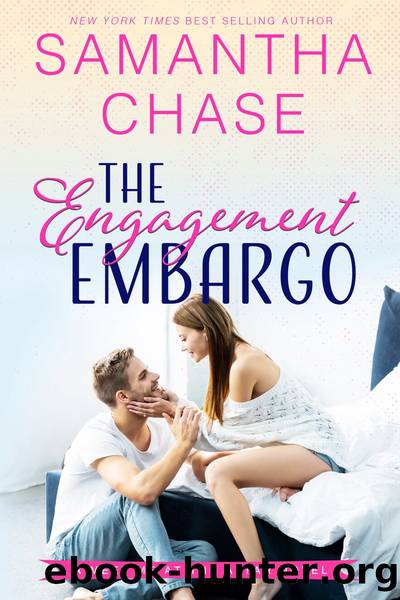 The Engagement Embargo by Samantha Chase