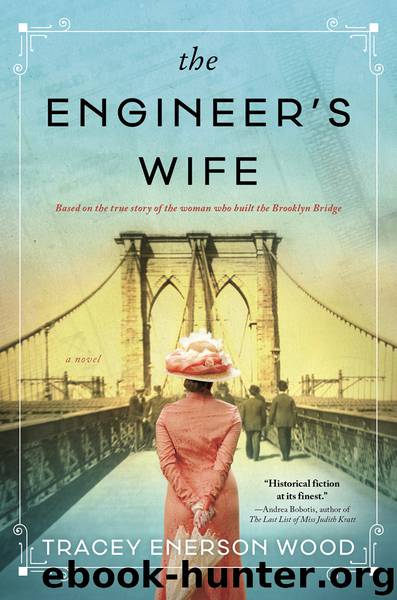 The Engineer's Wife by Tracey Enerson Wood