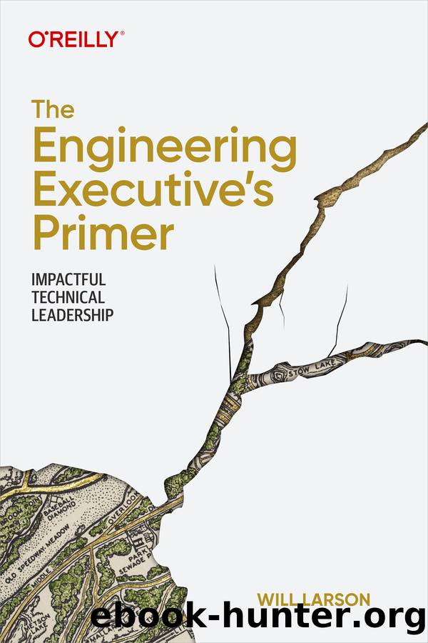The Engineering Executive's Primer by Will Larson