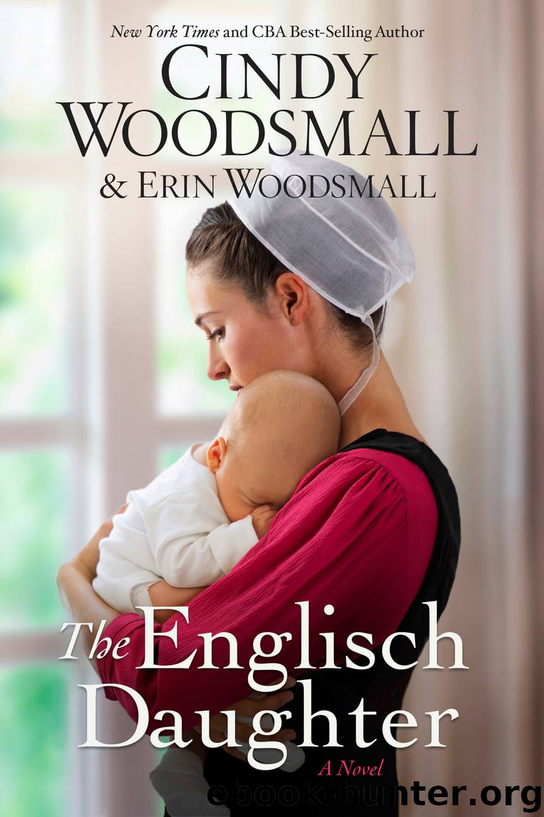 The Englisch Daughter by Cindy Woodsmall & Erin Woodsmall