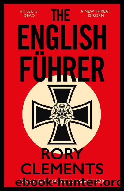 The English FÃ¼hrer by Rory Clements