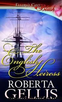 The English Heiress (Heiress, Book One) by Gellis Roberta