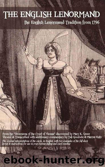 The English Lenormand by Greer Mary & Goodwin Tali & Katz Marcus