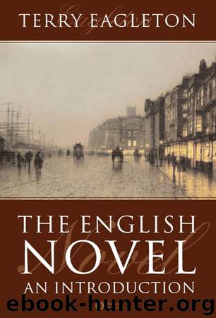 The English Novel by Eagleton Terry;