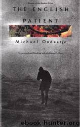 The English Patient: A Novel by Michael Ondaatje
