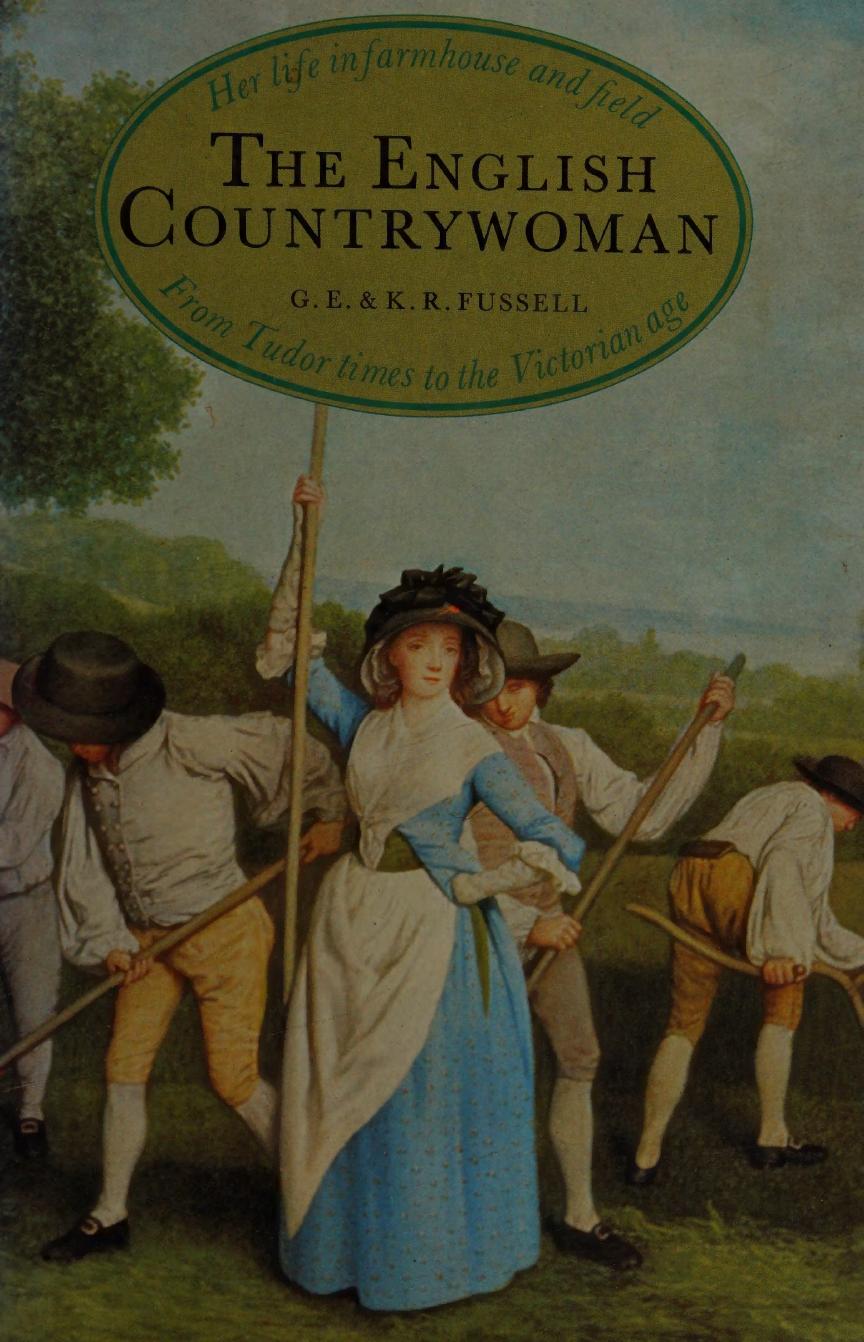 The English countrywoman by Fussell G. E