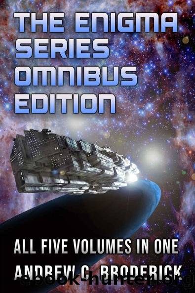 The Enigma Series Omnibus Edition: All Five Volumes in One by Andrew C. Broderick