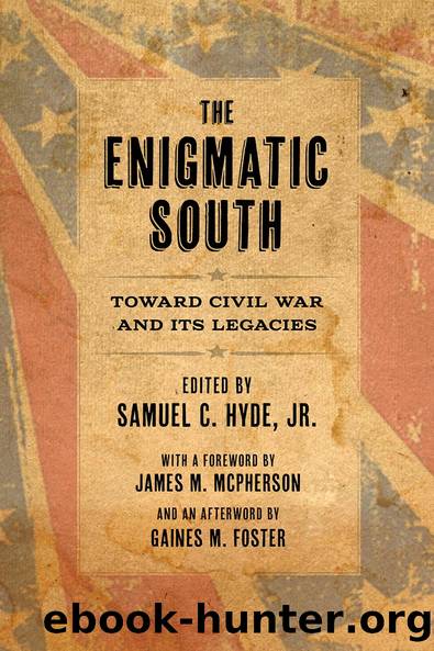 The Enigmatic South by Samuel C. Hyde
