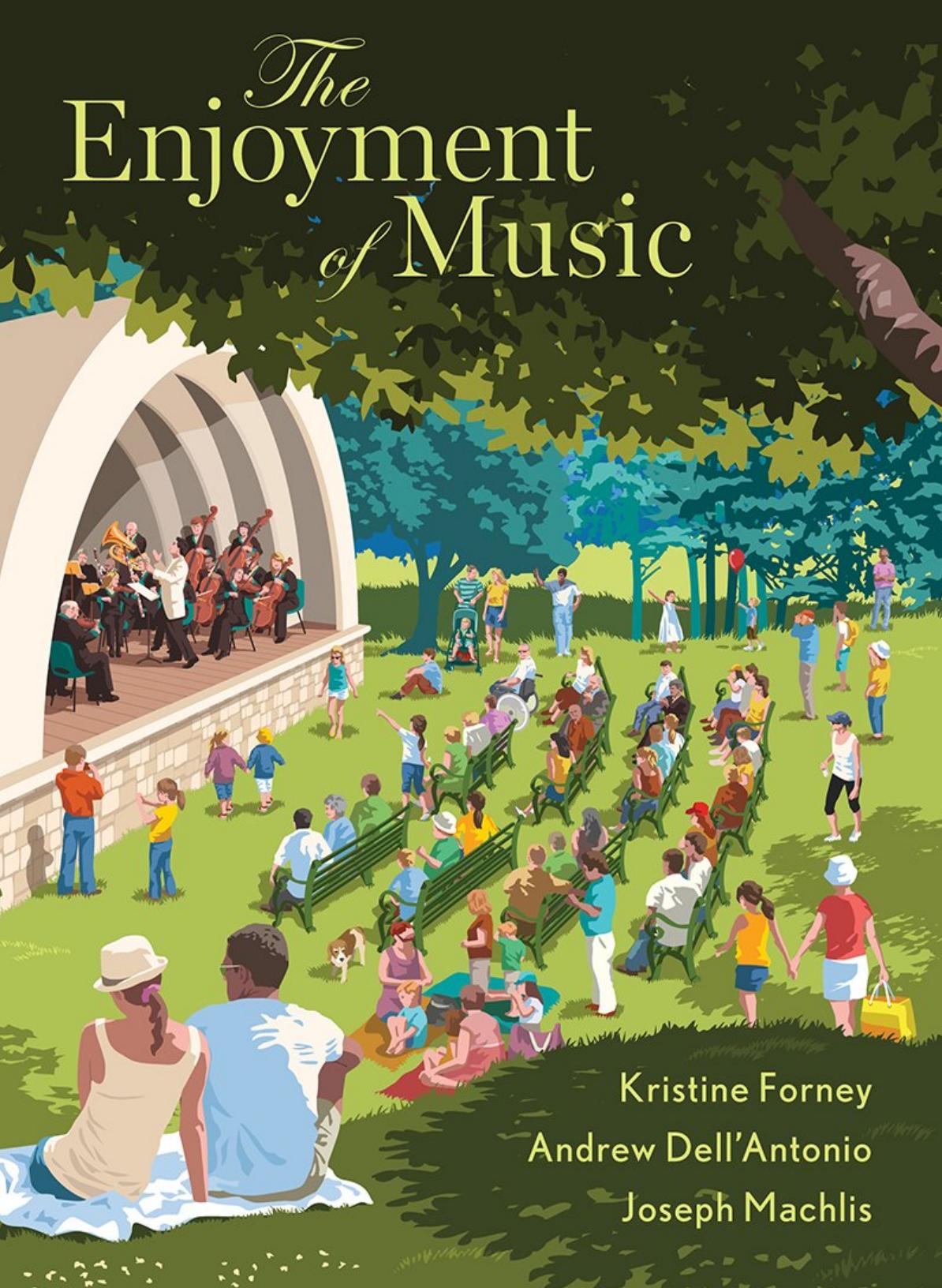 The Enjoyment of Music 13e Kristine Forney by Unknown