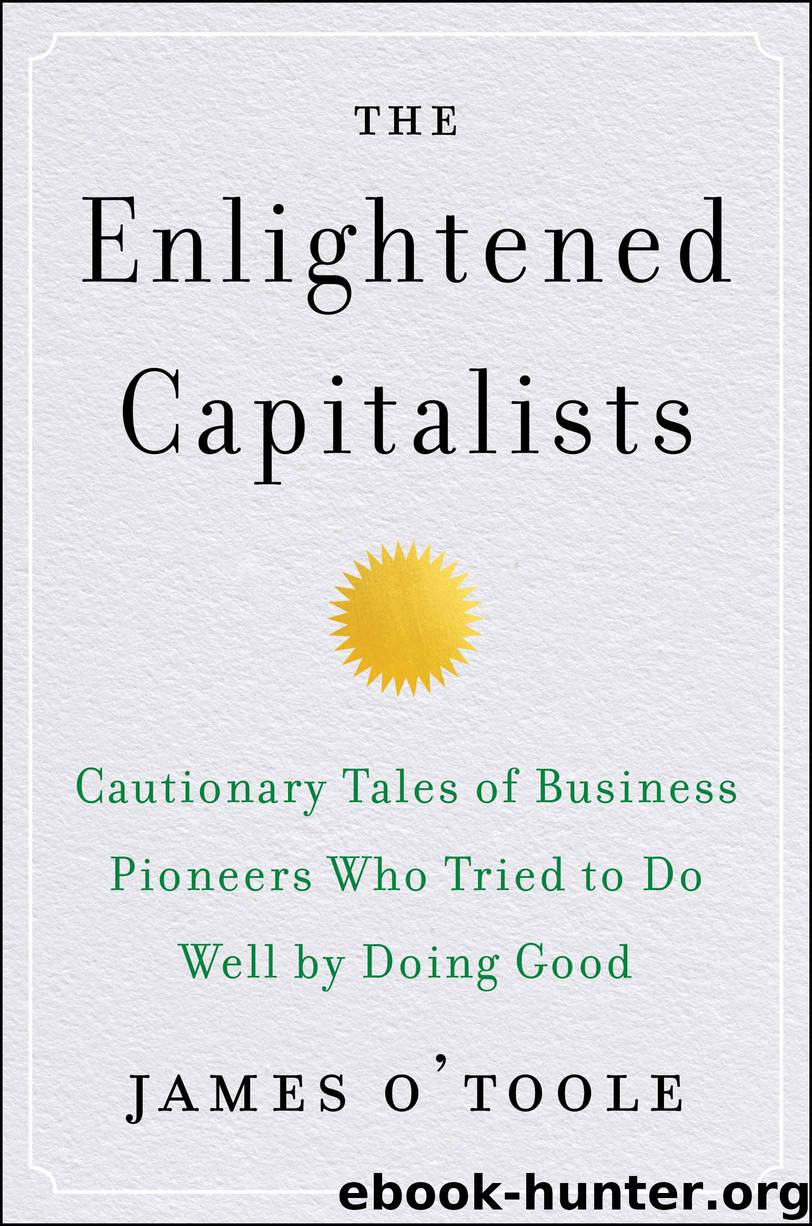 The Enlightened Capitalists by James O'Toole