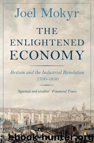 The Enlightened Economy by Joel Mokyr