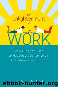 The Enlightenment of Work by Steve Nobel