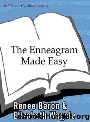 The Enneagram Made Easy by Baron Renee & Wagele Elizabeth