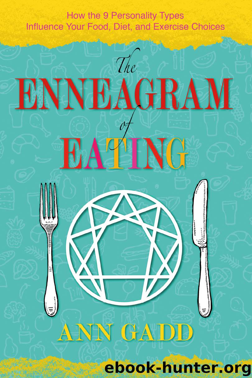 The Enneagram of Eating by Ann Gadd
