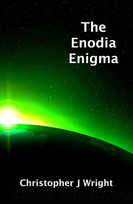 The Enodia Enigma: A Science Fiction Mystery by Christopher J Wright