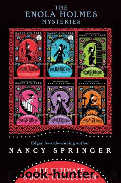 The Enola Holmes Mysteries by Nancy Springer