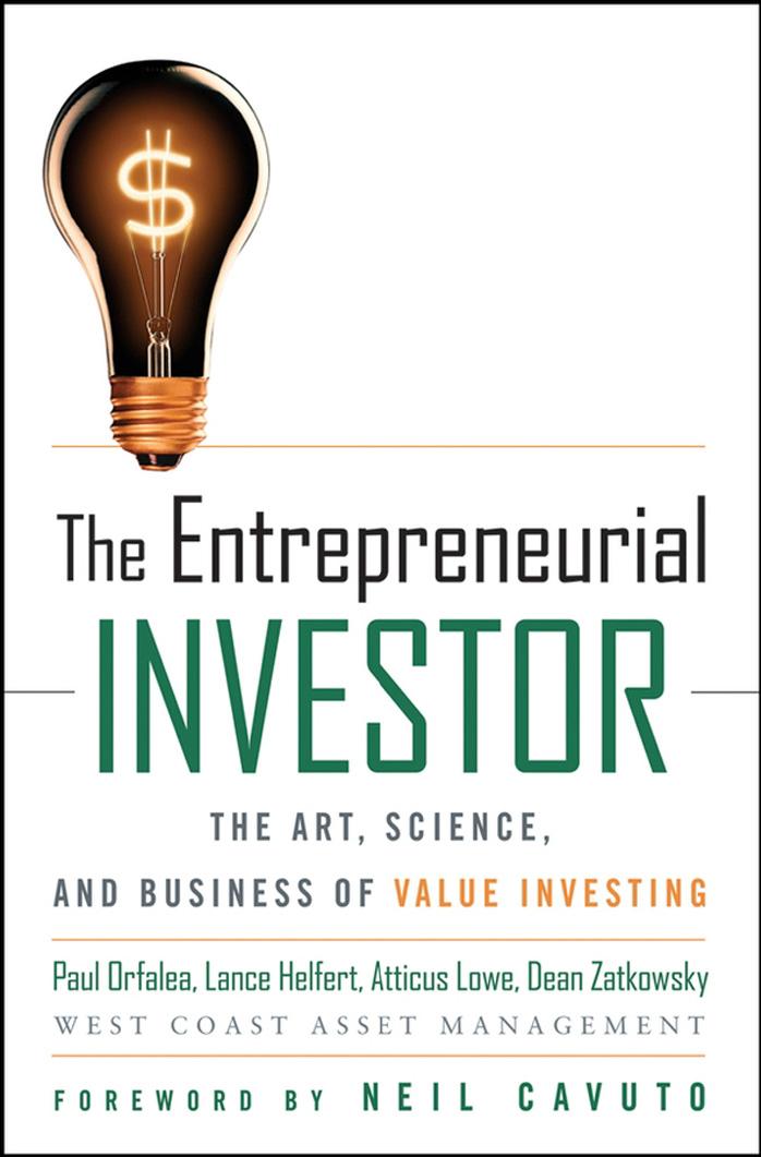 The Entrepreneurial Investor The Art, Science, and Business of Value Investing by Unknown