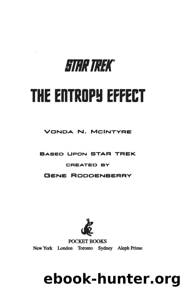 The Entropy Effect (Star Trek: The Original Series Book 2) by Vonda N. McIntyre