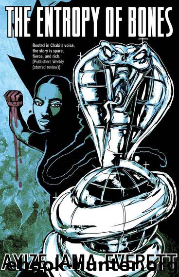 The Entropy of Bones by Ayize Jama-Everett