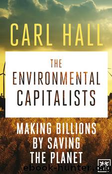 The Environmental Capitalists by Making Billions