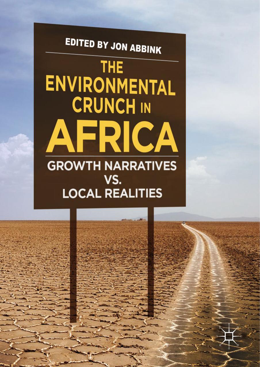 The Environmental Crunch in Africa by Jon Abbink
