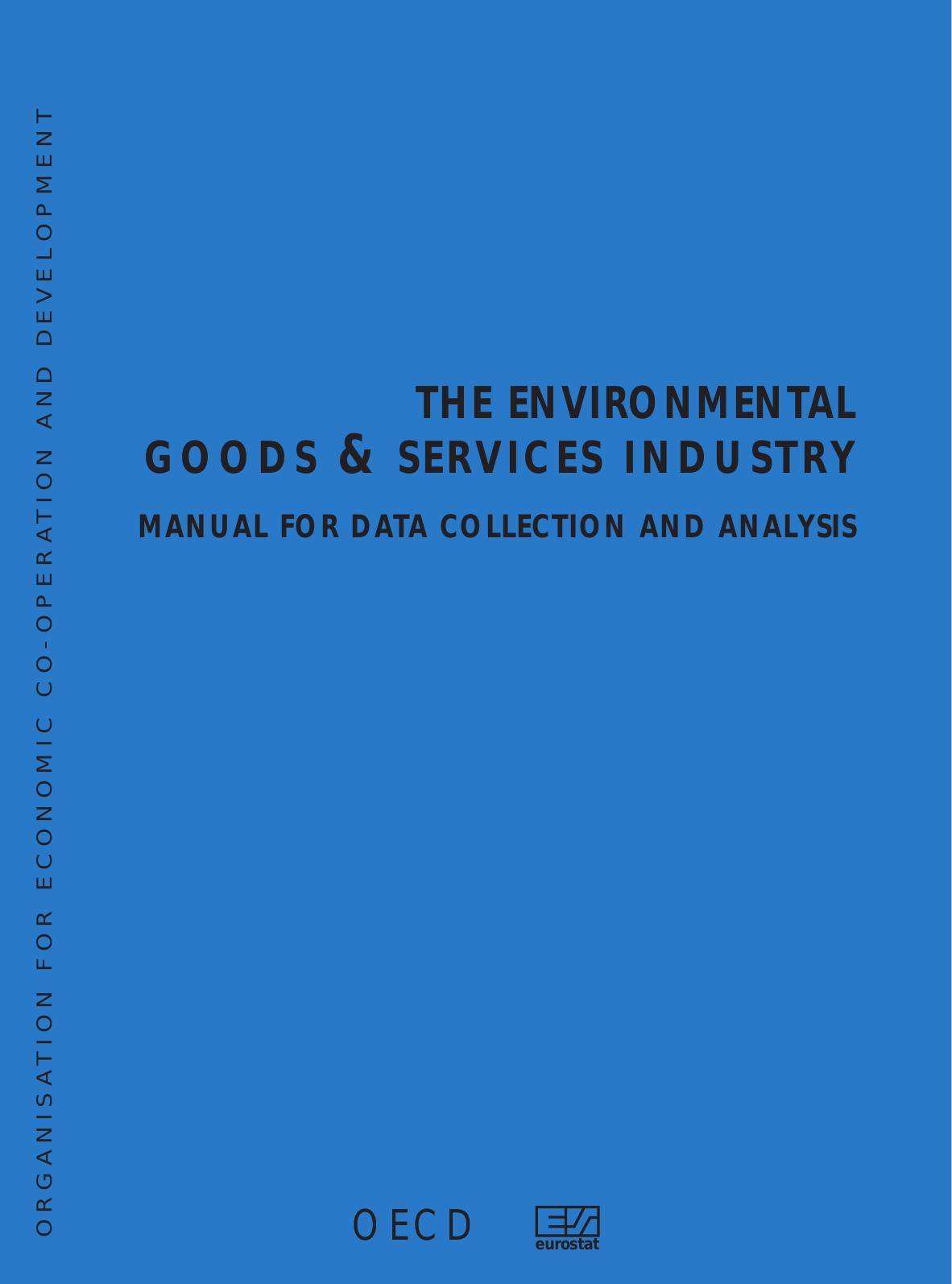 The Environmental goods and services industry : manual for data collection and analysis. by OECD