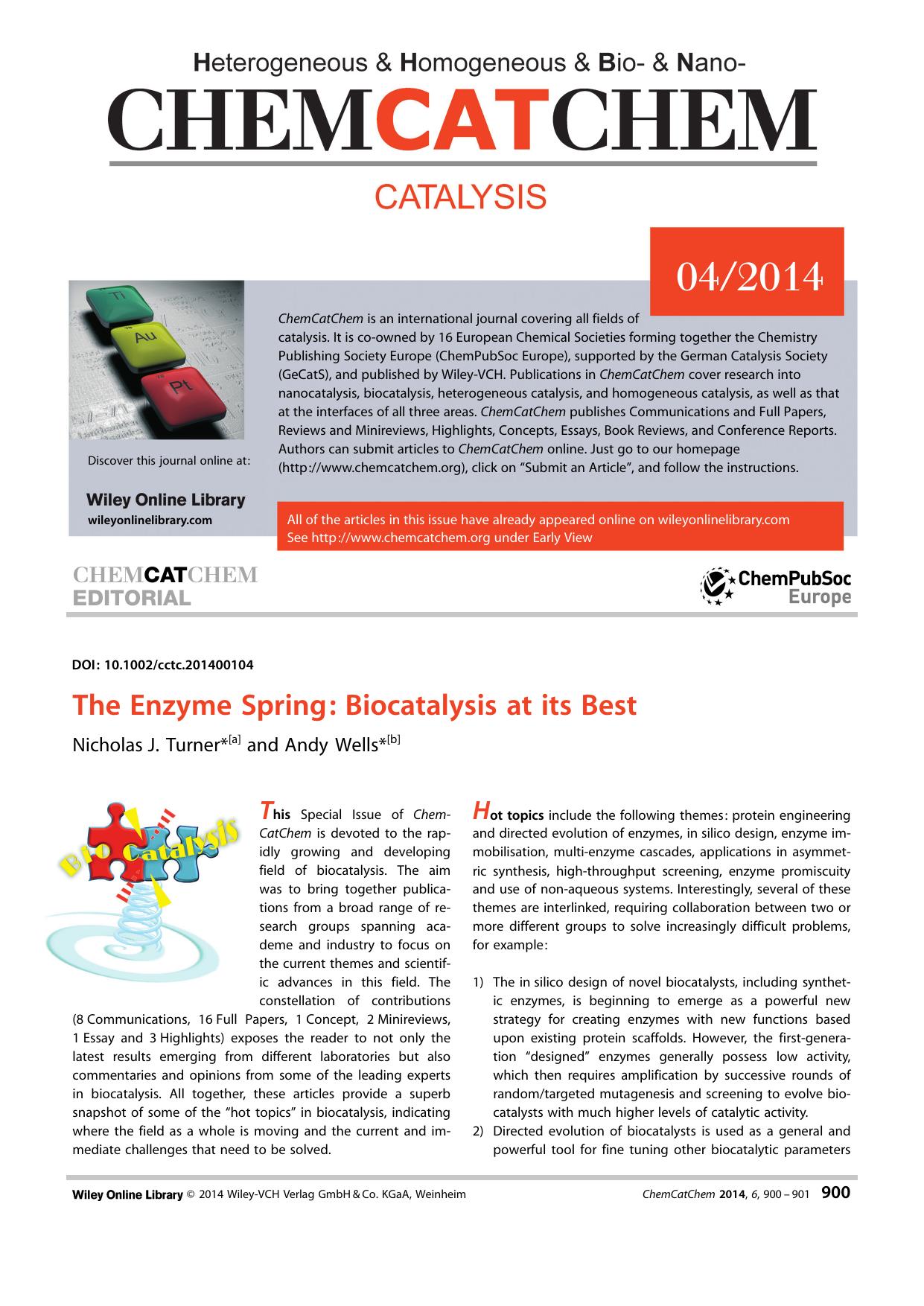 The Enzyme Spring: Biocatalysis at its Best by Unknown