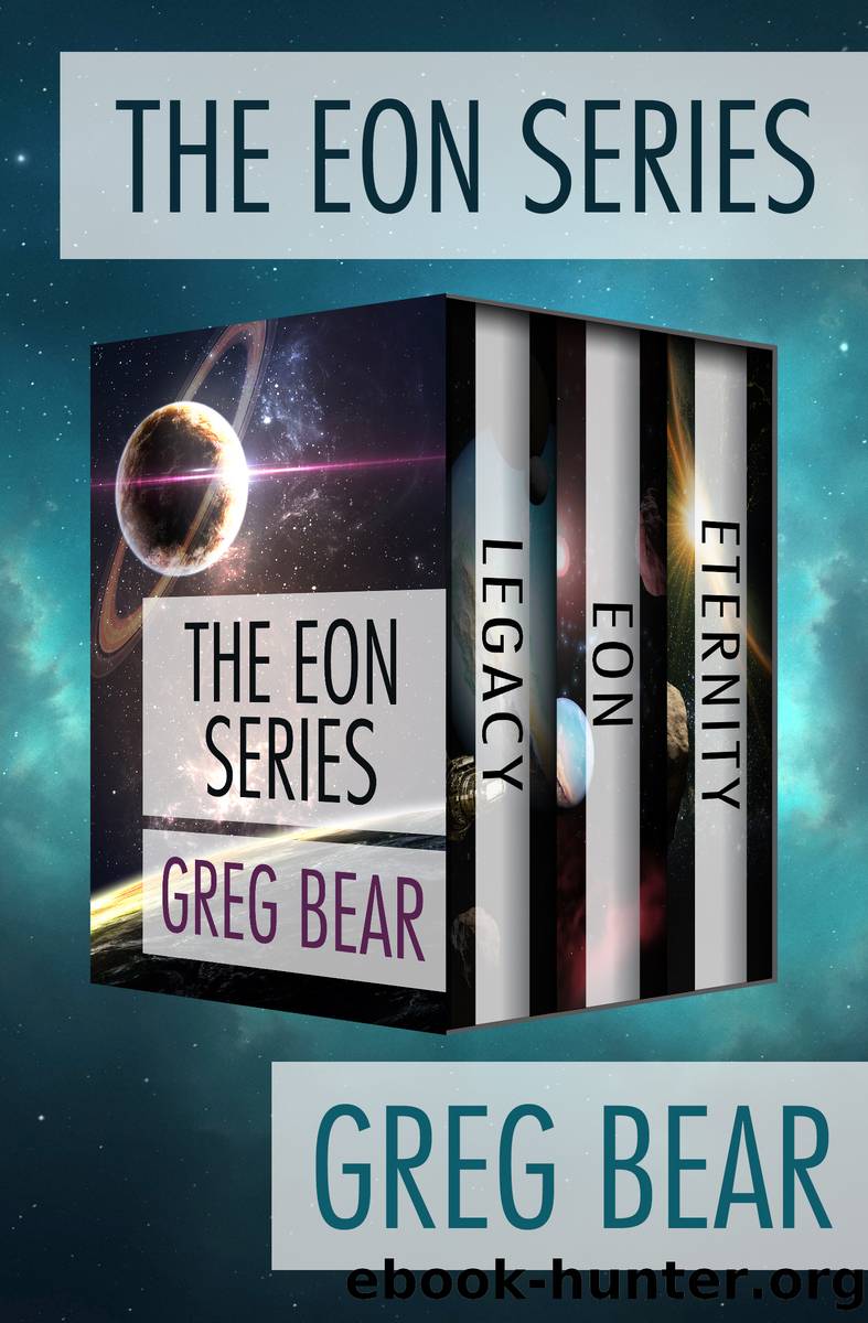 The Eon Series by Greg Bear