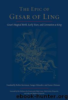 The Epic of Gesar of Ling by Robin Kornman