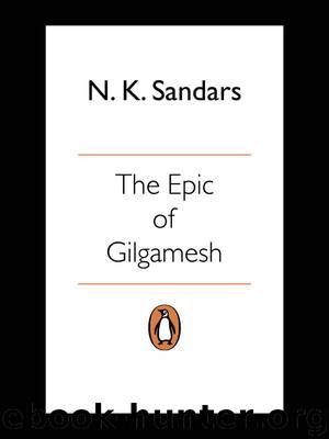 The Epic of Gilgamesh (Classics) by Penguin Classics
