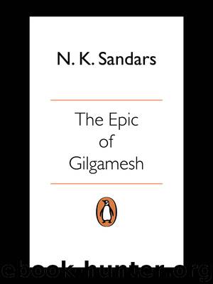 The Epic of Gilgamesh by N. Sandars